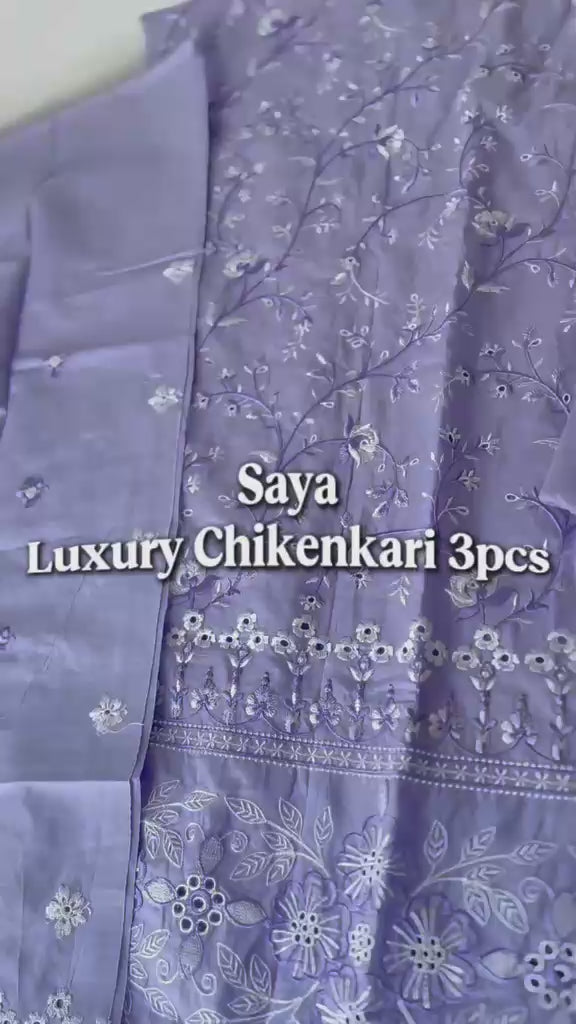 SAYA- Unstitched Chikenkari Luxury- 3 Piece